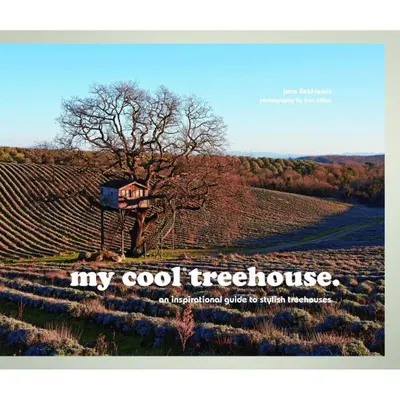 My Cool Treehouse