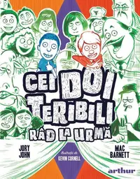Cei Doi Teribili râd la urmă (Vol. 4) - Hardcover - Jory John, Mac Barnett