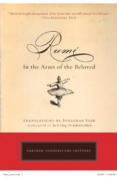 Rumi: In the Arms of the Beloved