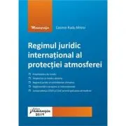 Regimul juridic international al protectiei atmosferei