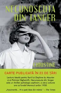 Necunoscuta din Tanger (Carte pentru toți) - Paperback brosat - Christine Mangan