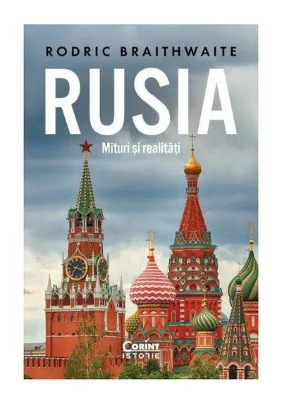 Rusia. Mituri si realitati