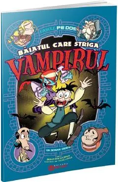 Baiatul care striga Vampirul. Fabule pe dos (benzi desenate)