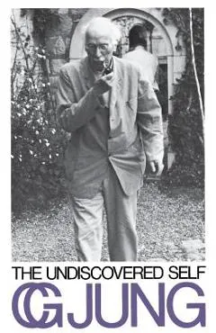 The Undiscovered Self