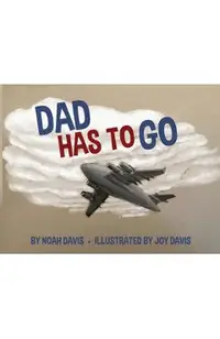 Dad Has to Go