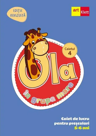OLA în grupa mare. Caiet de lucru pentru preșcolari. Caietul 4 (5-6 ani) - Paperback brosat - ***