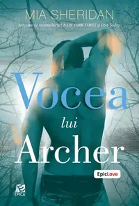 Vocea lui Archer - Paperback brosat - Mia Sheridan