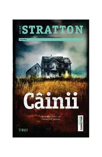 Câinii - Paperback brosat - Allan Stratton