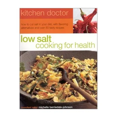 Low Salt Cooking for Health