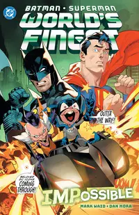 Batman/Superman: World's Finest, Vol. 6: IMPossible