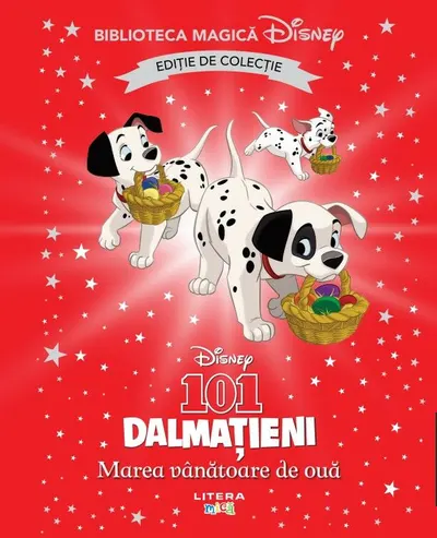 101 dalmatieni. Marea vanatoare de oua. Disney. Biblioteca magica. Editie de colectie