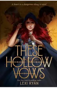 These Hollow Vows