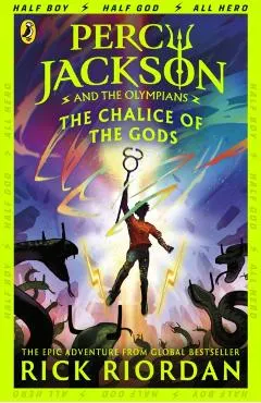 The Chalice of the Gods. Percy Jackson and the Olympians #6