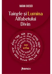 Tainele si Lumina Alfabetului Divin