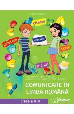 Comunicare in limba romana - Clasa 1 - Manual - Mirela Mihaescu, Stefan Pacearca, Anita Dulman, Crenguta Alexe, Otilia Brebenel