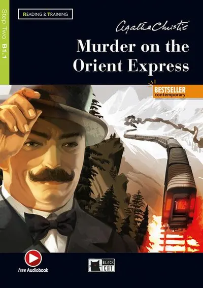 Murder on the Orient Express + Online Audio + App (Step Two B1.1) - Paperback brosat - William Saroyan