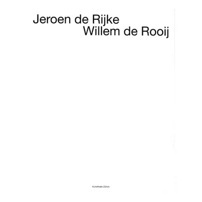Jeroen de Rijke & Willem de Rooij