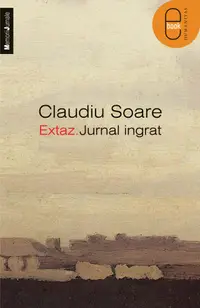 Extaz. Jurnal ingrat (pdf)