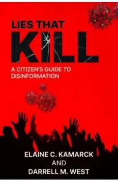 Lies That Kill: A Citizen's Guide to Disinformation