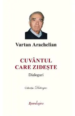 Cuvantul care zideste. Dialoguri