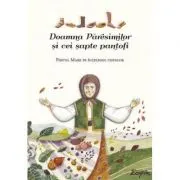 Doamna Paresimilor si cei sapte pantofi. Postul Mare pe intelesul copiilor