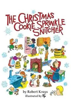 The Christmas Cookie Sprinkle Snitcher