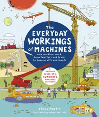 Everyday Workings of Machines