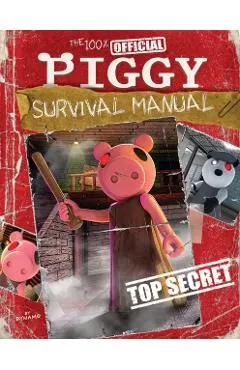 The 100% Official Piggy Survival Manual: An Afk Book