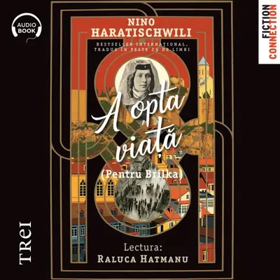 A opta viață (Pentru Brilka) - Audiobook