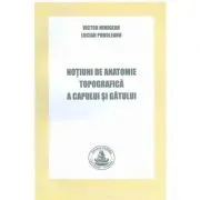 Notiuni de anatomie topografica a capului si gatului