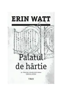 Palatul de hârtie. Familia Royal (vol.3) - Paperback brosat - Erin Watt