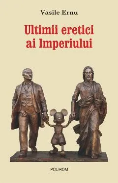 eBook Ultimii eretici ai Imperiului