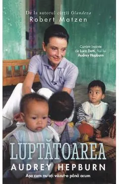Luptatoarea Audrey Hepburn