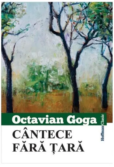 Cântece fără țară - Paperback brosat - Octavian Goga