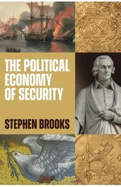 The Political Economy of Security