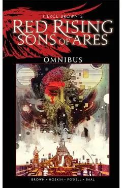 Pierce Brown’s Red Rising: Sons of Ares Omnibus