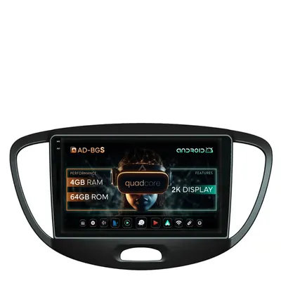 Navigatie 2K Hyundai I10 (2007-2013), Android, S-Quadcore 4GB RAM + 64GB ROM, 9.5 Inch - AD-BGS90042K+AD-BGRKIT198
