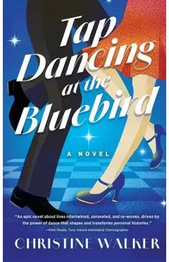Tap Dancing at the Bluebird