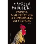 Pozitia a unsprezecea si Domnisoarele lui Fontaine
