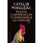 Pozitia a unsprezecea si Domnisoarele lui Fontaine