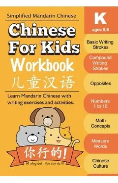 Chinese For Kids Workbook: Kindergarten Mandarin Chinese Ages 5-6