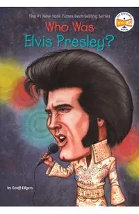 Who Was Elvis Presley?