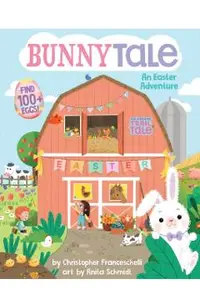 Bunnytale (an Abrams Trail Tale): An Easter Adventure