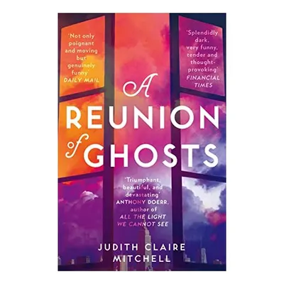 A Reunion of Ghosts