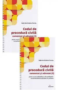 Codul de procedura civila comentat si adnotat Vol.1 + Vol.2 Ed.Spiralata