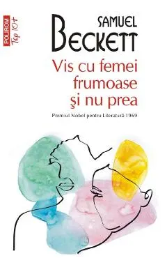 Vis cu femei frumoase si nu prea