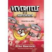 Veverite cu elice. Veveritele de la Marea Moarta, volumul 6