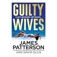 Guilty Wives, JAMES PATTERSON