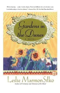 Gardens in the Dunes