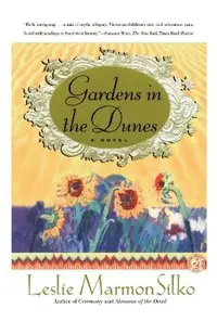 Gardens in the Dunes